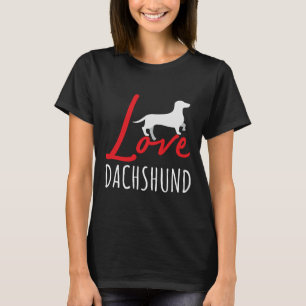 Liebe Dackel Lieblingshunde Dackel Lover T-Shirt