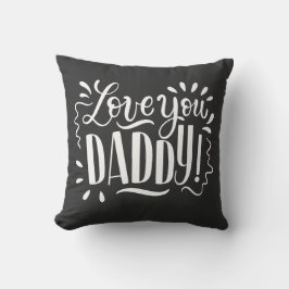 Liebe, DADDY! Kissen