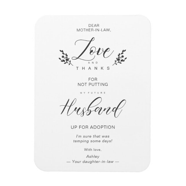 Liebe & Dank Funny Mother-in-lawQuote Handwriting Magnet (Vertikal)