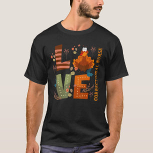 Liebe Dankbarkeit Korrektur Krankenschwester Türke T-Shirt