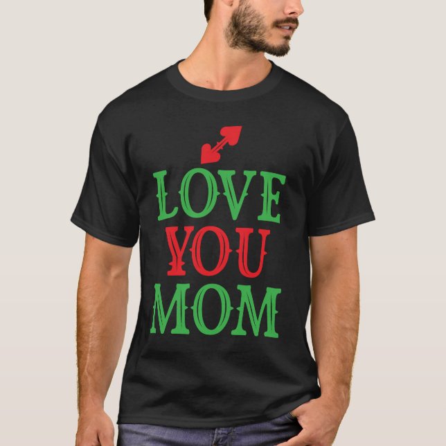 Liebe, dass du Mama am Shirt bist (Vorderseite)