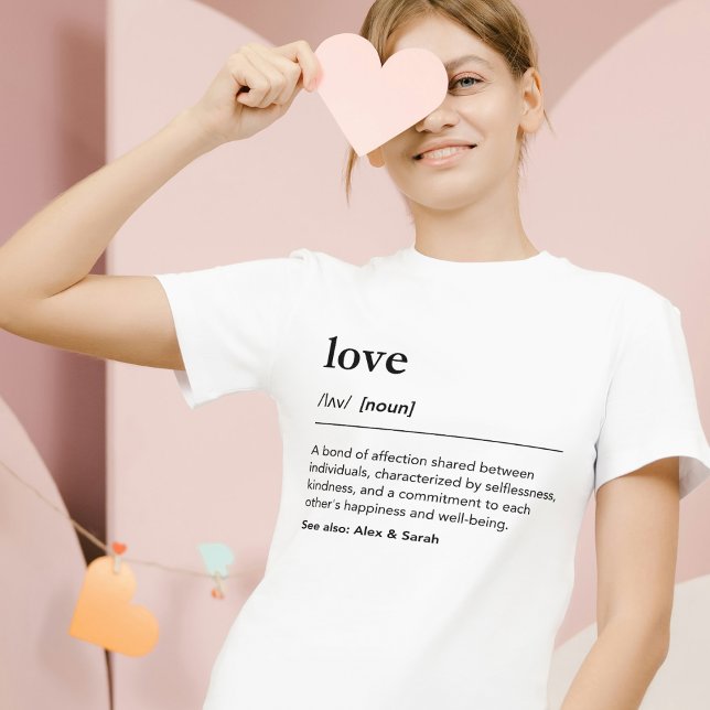 Liebe-Definition, die einem einfachen Wörterbuch d T-Shirt (Von Creator hochgeladen)