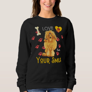 Liebe dein Lächeln Poodle Sweatshirt