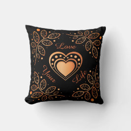 Liebe Dein Leben Schwarz & Orange Inspiration Mand Kissen