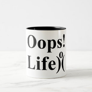Liebe dein Leben. Zeige keine Oops! Zweifarbige Tasse