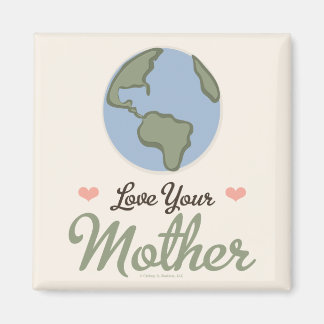 Liebe Dein Mütterermagnet Magnet