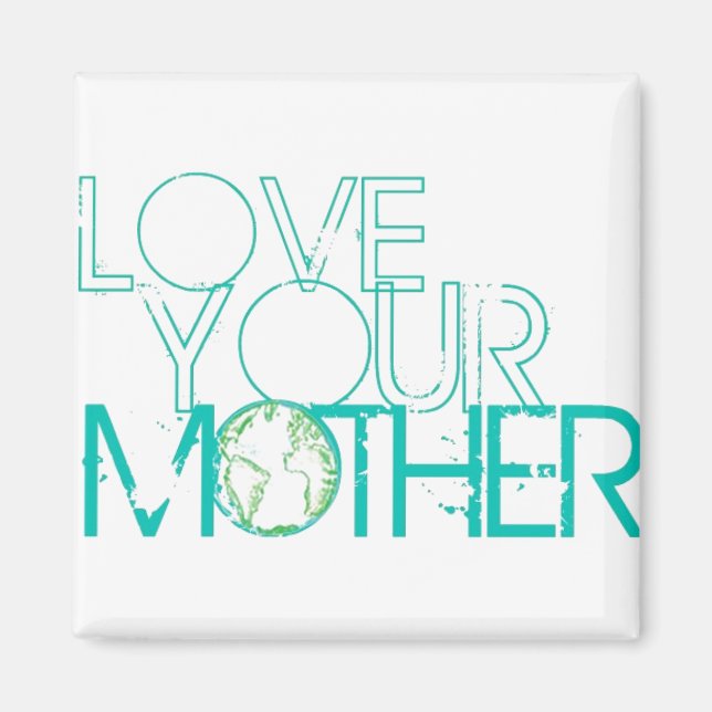 "Liebe deine Mutter" Earth Vintage Magnet (Vorne)