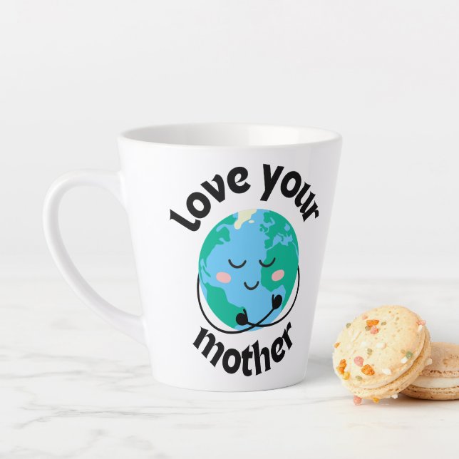 LIEBE DEINE MUTTER ERDE TASSE (Beispiel)