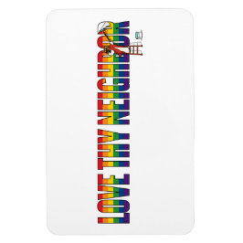 Liebe deinen Nächsten Magnet