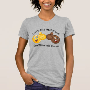 Liebe Deinen Nächsten - Siehe Rückseite T-Shirt