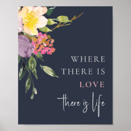 Liebe der Blütenblütenblüte ist Leben Poster