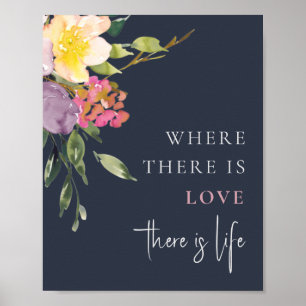 Liebe der Blütenblütenblüte ist Leben Poster