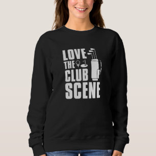 Liebe Der Club Sweatshirt