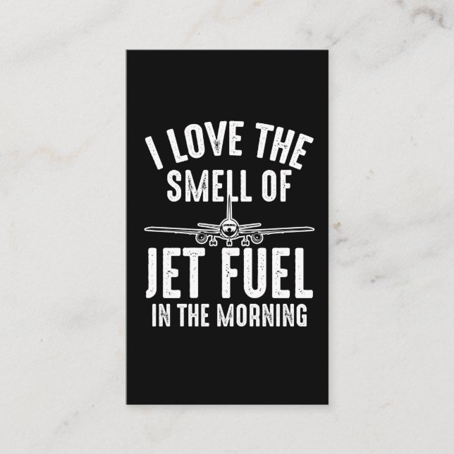 Liebe der Geruch von Jet Fuel - Flughafenpilotenfl Visitenkarte (Vorderseite)