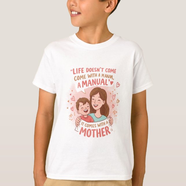 Liebe der Mama anzeigen: "No Manual, Just Mother"  T-Shirt (Vorderseite)