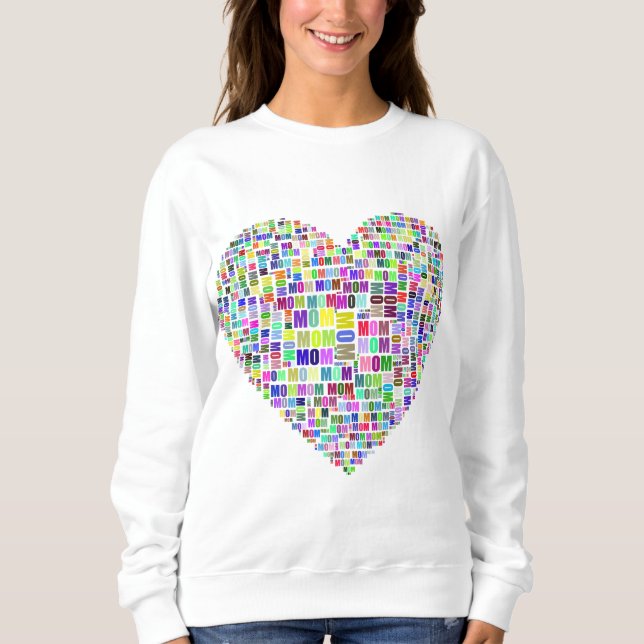 Liebe der Mama in meinem Herzen Sweatshirt (Vorderseite)