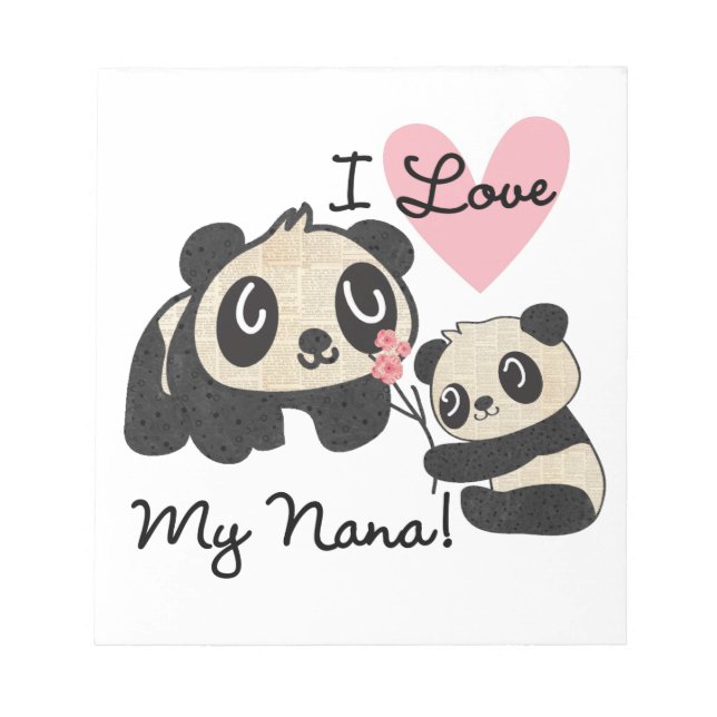 Liebe der Panda-I meine Nana Notizblock (Vorderseite)