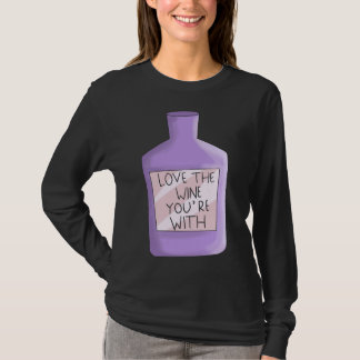 Liebe der Weine, die Sie mit Weingräben sind T-Shirt