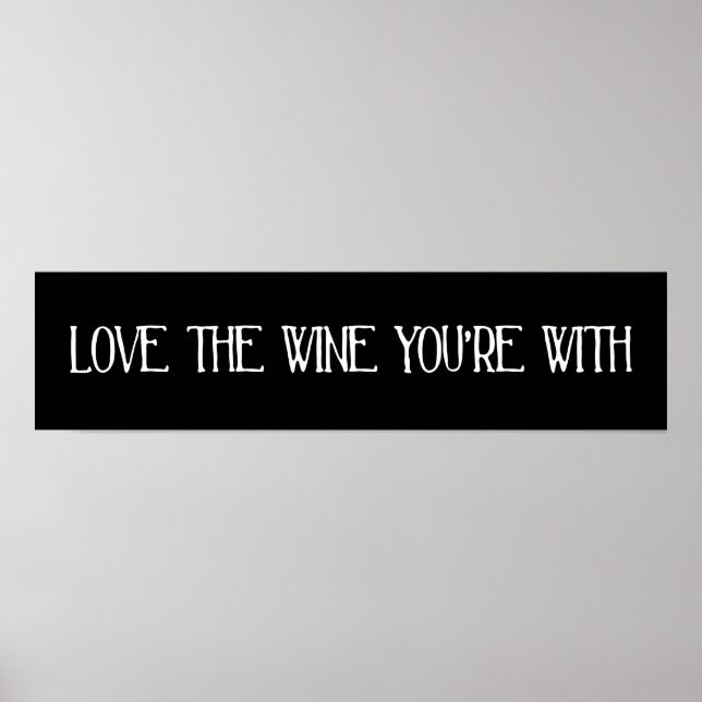 Liebe der Weine, mit denen du zusammen bist Poster (Vorne)