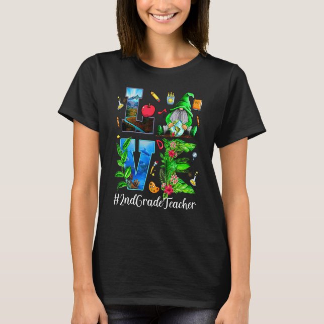 Liebe des 2. Grade Teacher World Earth Day T-Shirt (Vorderseite)