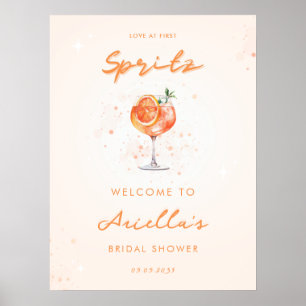 Liebe des ersten Spritz-Brautparty Begrüßungszeich Poster