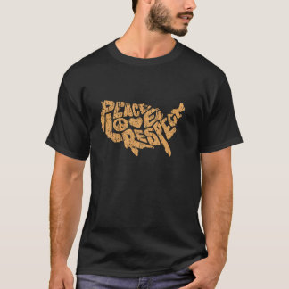 Liebe des Friedens Achtung des Stolzes der USA T-Shirt
