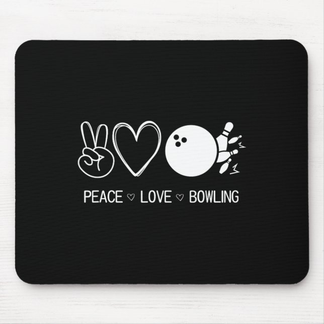 Liebe des Friedens Bowling Mousepad (Vorne)