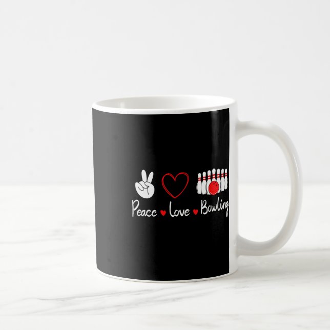 Liebe des Friedens Bowling Niedlich Bowling Lover Kaffeetasse (Rechts)