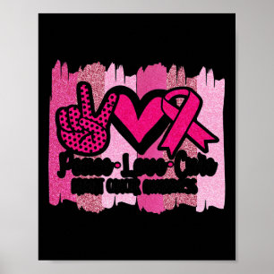 Liebe des Friedens Heilung von rosa Ribbon Krebs B Poster