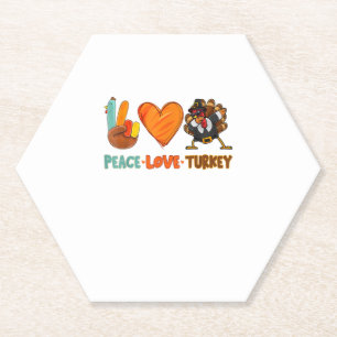 Liebe des Friedens Türkei Gobble trotzen Türkei He Untersetzer