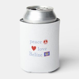 Liebe des Friedens und Belize Dosenkühler