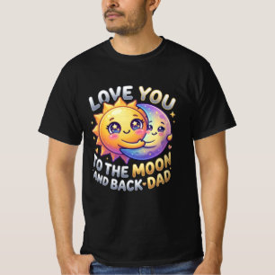 Liebe dich bis zum Mond und zurück Dad Geschenk T-Shirt