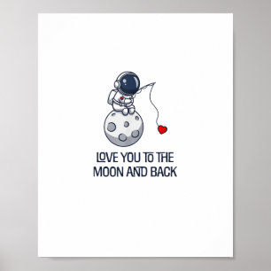 Liebe dich bis zum Mond und zurück Süße minimale Ä Poster