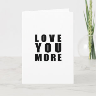 Liebe dich mehr süße romantische Zitate  Karte
