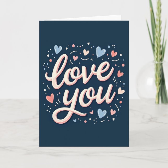 Liebe Dich Script Art Karte (Vorderseite)