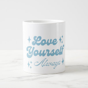Liebe dich selbst immer Jumbo-Tasse