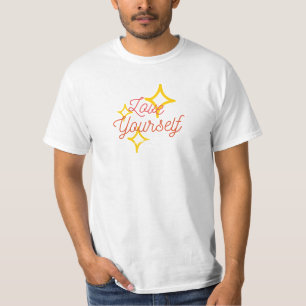 liebe dich selbst T-Shirt