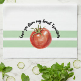 Liebe dich von meinen Tomaten Kopf Lustige Küchent Geschirrtuch