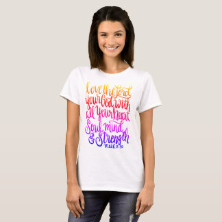 Liebe die Beschriftung Lord-Your God Scripture T-Shirt
