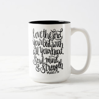 Liebe die Beschriftung Lord-Your God Scripture Zweifarbige Tasse