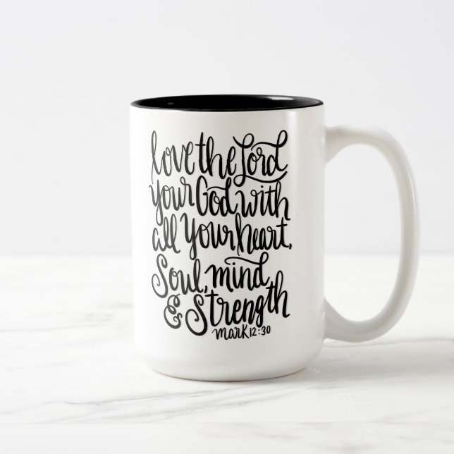 Liebe die Beschriftung Lord-Your God Scripture Zweifarbige Tasse (Rechts)