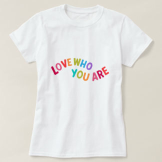 Liebe, die du bist T-Shirt