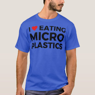 Liebe, die Mikroplastik isst 1 T-Shirt