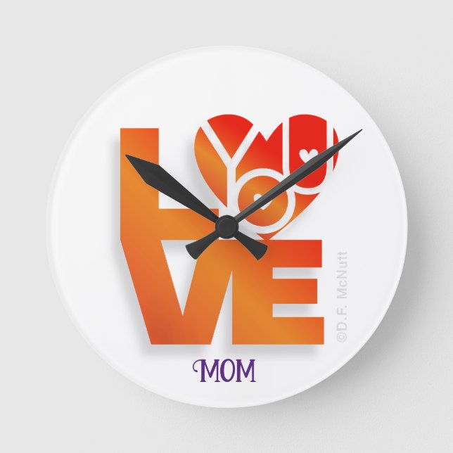 Liebe, die Sie durch Lover's Heart® Designs überwa Runde Wanduhr (Vorderseite)