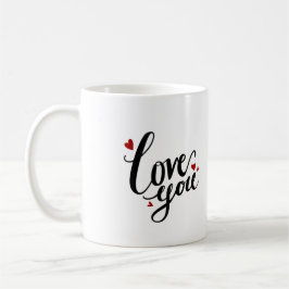 Liebe, die Sie gut gestalten Kaffeetasse