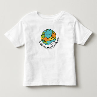 Liebe die Welt sind Sie eingeschaltet… Kleinkind T-shirt