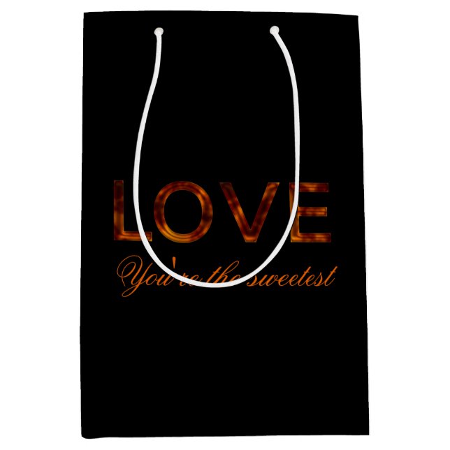 'Liebe, du bist die süßeste' Geschenktasche Mittlere Geschenktüte (Vorderseite)