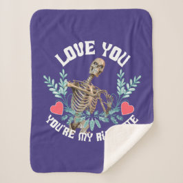 Liebe du, du bist mein Rib Mate Skelett Valentine Sherpadecke
