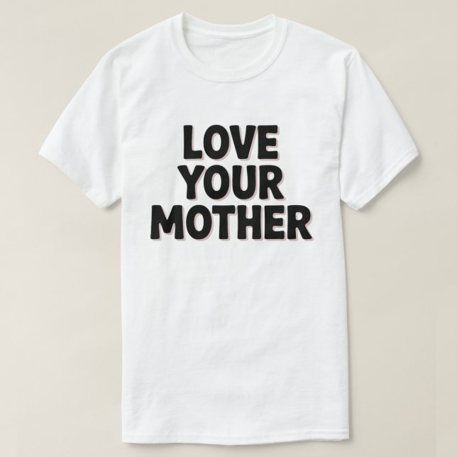 Liebe, du Mutter weiß T-Shirt (Design vorne)