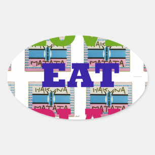 Liebe Eat Play Hakuna Matata Kunstdruckerei Ovaler Aufkleber